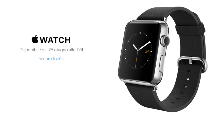 Da domani disponibile in Italia l’  Apple Watch